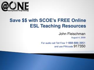 Save $$ with SCOE’s FREE Online ESL Teaching Resources