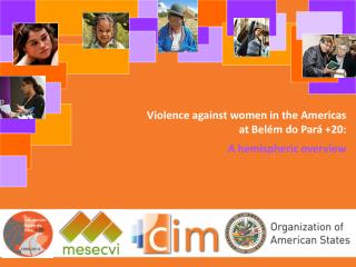 Violence against women in the Americas at Belém do Pará +20: A hemispheric overview