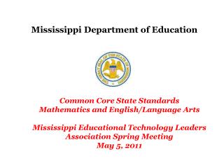 Mississippi Department of Education Common Core State Standards