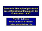 Erweiterte Therapiem glichkeiten durch Radioimmuntherapie in der Erwachenen - KMT