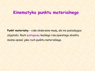 Kinematyka punktu materialnego
