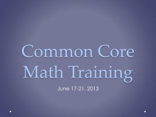 Common Core Math Training