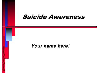 Suicide Awareness