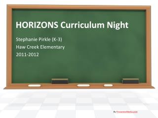 HORIZONS Curriculum Night