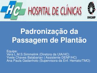 Padronização da Passagem de Plantão