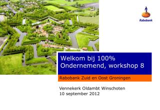 Welkom bij 100% Ondernemend, workshop 8