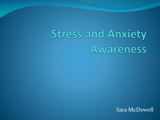 Stress and Anxiety Awareness
