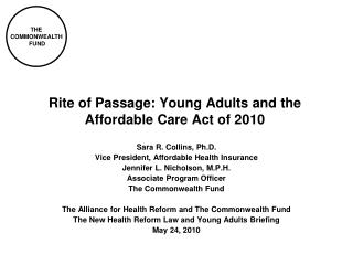 Rite of Passage: Young Adults and the Affordable Care Act of 2010