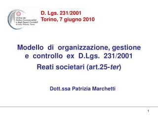 D. Lgs. 231/2001 Torino, 7 giugno 2010