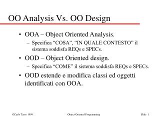OO Analysis Vs. OO Design