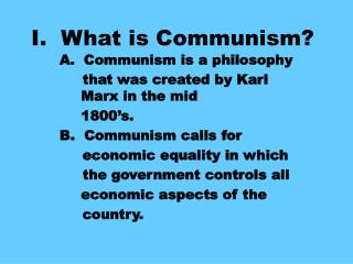 I. What is Communism?