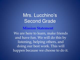 Mrs. Lucchino’s Second Grade
