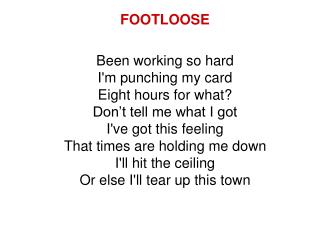 FOOTLOOSE