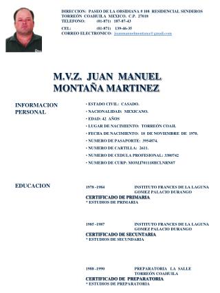 M.V.Z. JUAN MANUEL MONTAÑA MARTINEZ