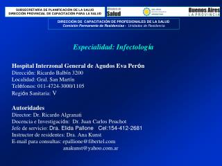 Especialidad: Infectolog í a