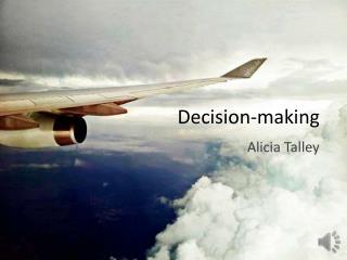 Decision-making