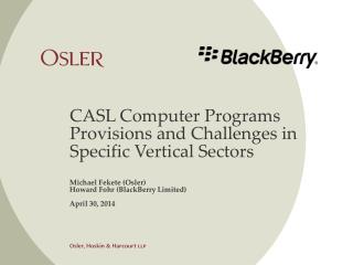 CASL Computer Programs Provisions and Challenges in Specific Vertical Sectors