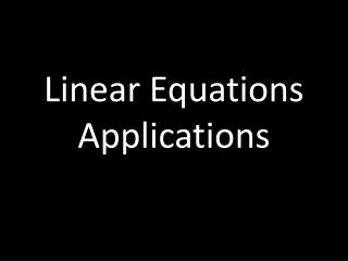 Linear Equations Applications