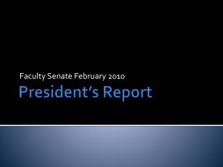 President’s Report