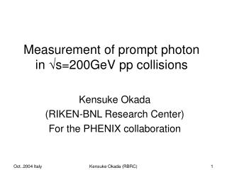 Measurement of prompt photon in  s=200GeV pp collisions