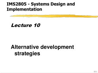 IMS2805 - Systems Design and Implementation