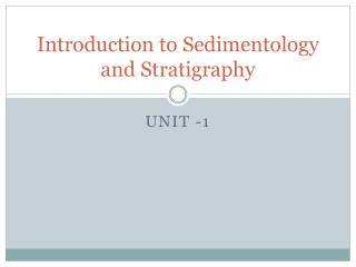 Introduction to Sedimentology and Stratigraphy