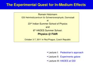 The Experimental Quest for In-Medium Effects