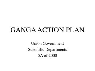 GANGA ACTION PLAN