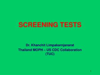 SCREENING TESTS