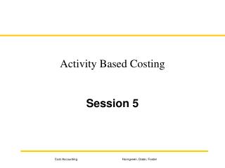 Activity Based Costing