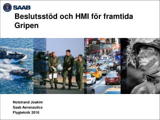 Beslutsstöd och HMI för framtida Gripen