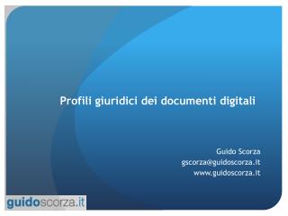 Profili giuridici dei documenti digitali