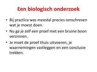 Een biologisch onderzoek