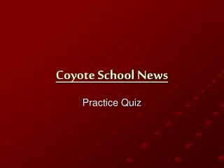 Coyote School News