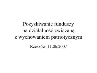 Rzeszów, 11.06.2007