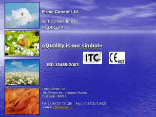 1991 - Firma Concor Ltd. was founded