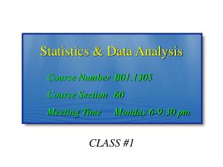 Statistics &amp; Data Analysis