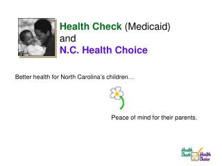 Better health for North Carolina’s children…