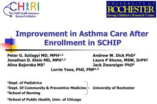 Improvement in Asthma Care After 		Enrollment in SCHIP