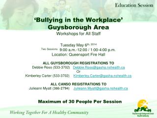 ‘Bullying in the Workplace’ Guysborough Area Workshops for All Staff