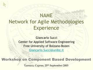 NAME Network for Agile Methodologies Experience