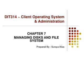 DIT314 ~ Client Operating System &amp; Administration