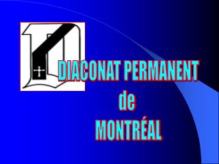 DIACONAT PERMANENT de MONTRÉAL