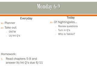 Monday 6-9