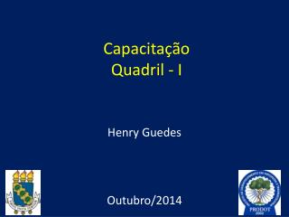 Capacitação Quadril - I