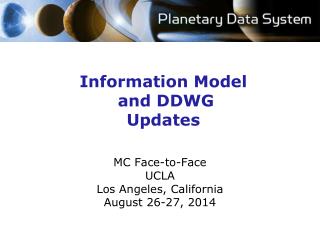 Information Model and DDWG Updates