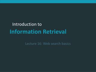 Lecture 16: Web search basics