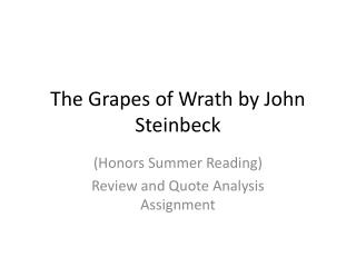 The Grapes of Wrath by John Steinbeck