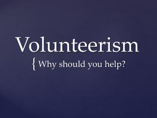 Volunteerism