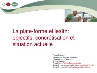 La plate-forme eHealth: objectifs, concrétisation et situation actuelle